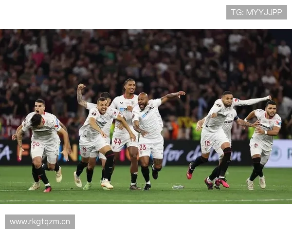 塞维利亚:传统强队地位出现波动,对欧战竞争格局带来变化 塞维利亚:传统强队地位出现波动,对欧战竞争格局带来变化